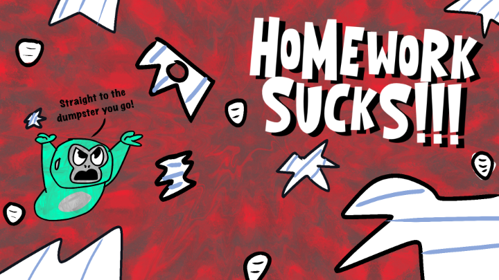 Homework Sucks!!!