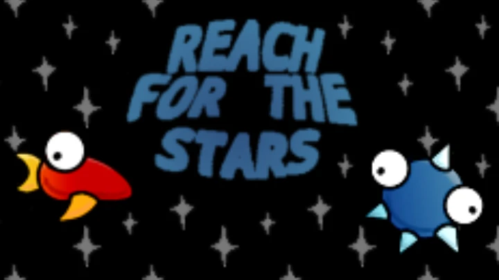 Reach For The Stars!