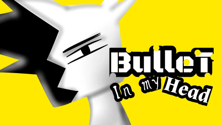 Bullet in my Head #1
