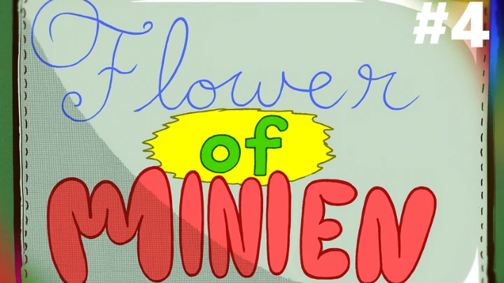 Flower of Minien (Book I • Chapter IV)