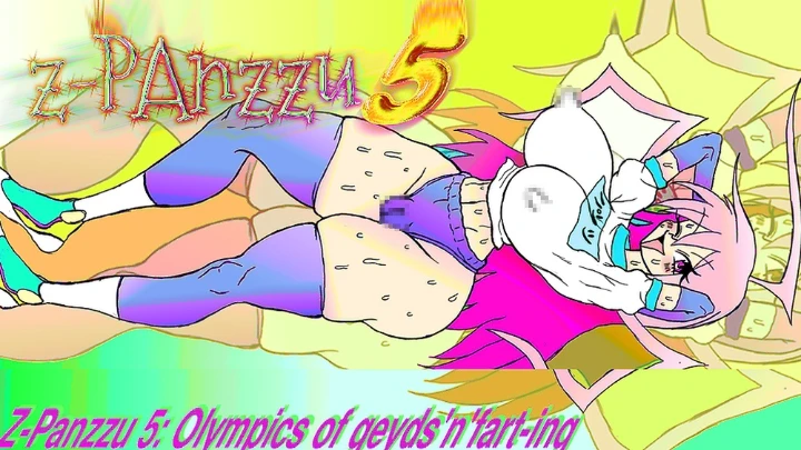 [Kk] Z-Panzzu 5: Olympics of geyds'n'fart-ing