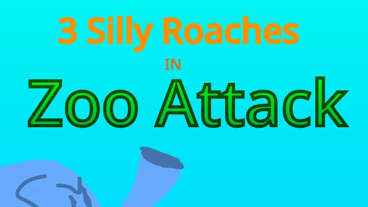 Three Silly Roaches - Zoo Attack (S1E3)