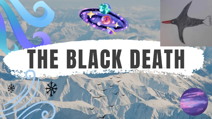 THE BLACK DEATH