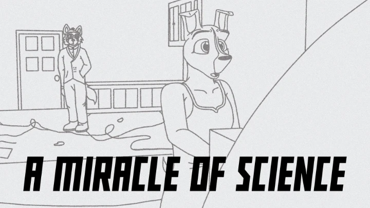 Scene 11: A Miracle of Science