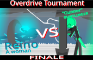GUNNER VS REINO / OVERDRIVE FINALE