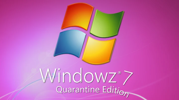 Windowz 7 Quarantine Edition