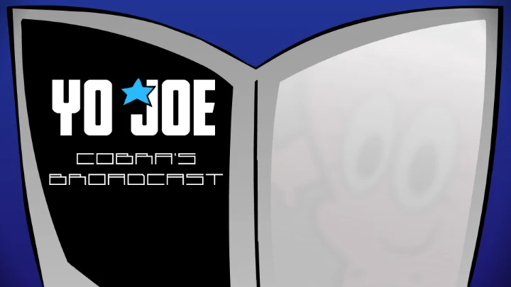 YO JOE: cobra's broadcast