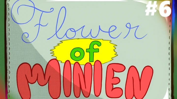 Flower of Minien (Book II • Chapter VI)