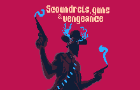 Scoundrels, Guns and Vengeance