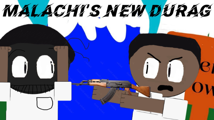 Angel & Malachi Shorts: The Revamp Season 1 Episode 1: Malachi’s New Durag