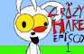 Crazy Hare Episode 1 - Starving Hare