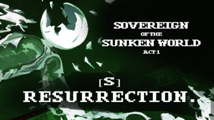[S] Resurrection.