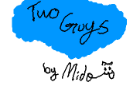 Two Guys