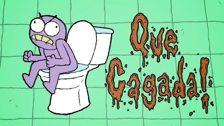 Que Cagada!
