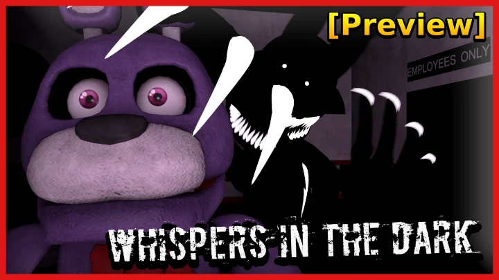 [FNaF/SFM] Whispers in the Dark Movie [Preview]