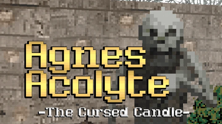 Agnes Acolyte - The Cursed Candle -