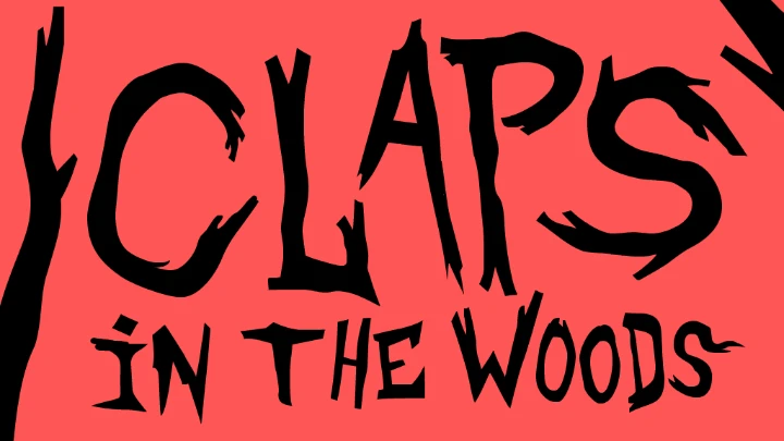 Claps in the woods