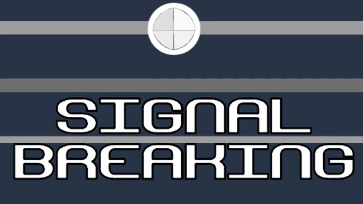 Signal Breaking