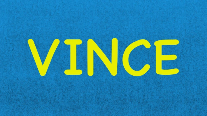 Vince
