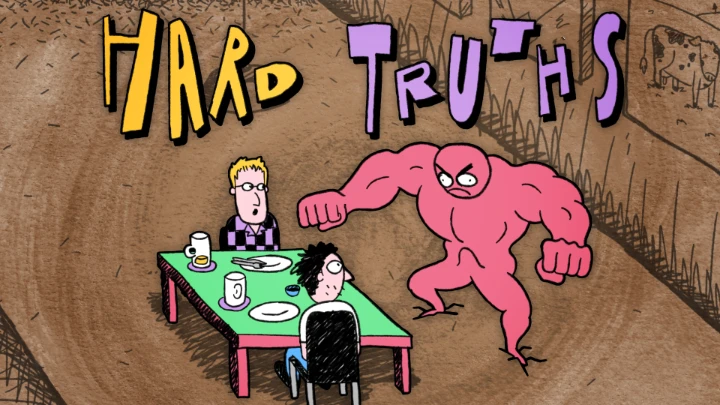 Hard Truths