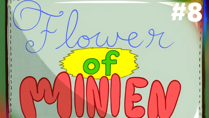 Flower of Minien (Book II • Chapter VIII)
