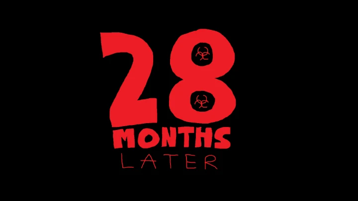 28 Months Later