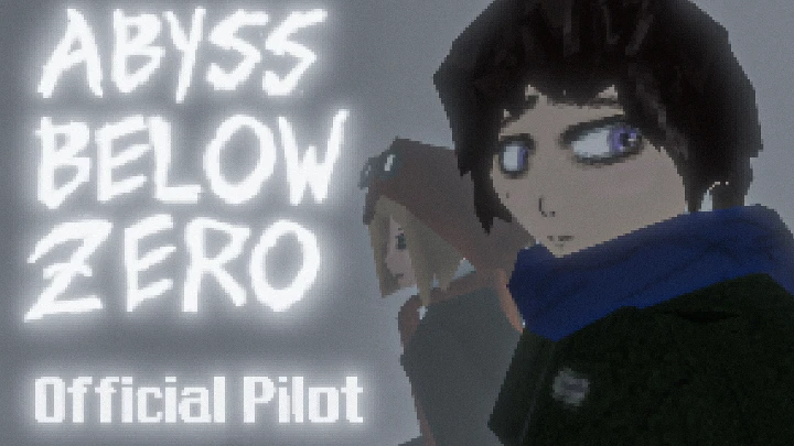 Abyss Below Zero - Official Pilot