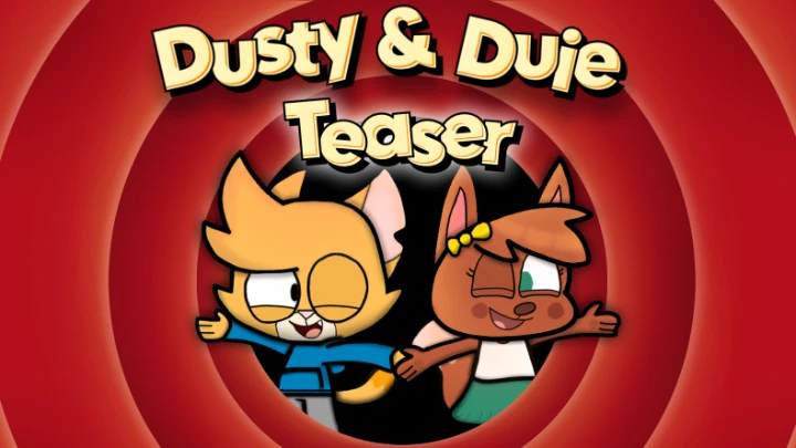 Dusty & Duie Teaser Trailer