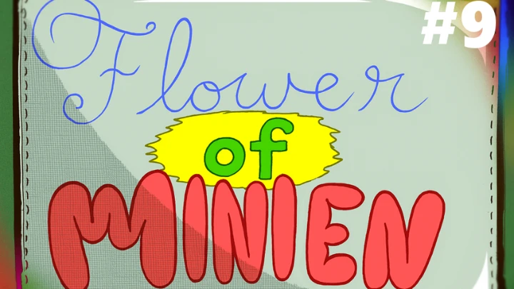 Flower of Minien (Book II • Chapter IX)