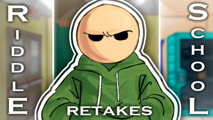 Riddle School - Retakes