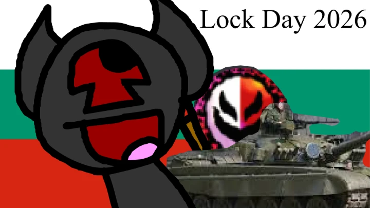 Bulgaria Invades Locktopia - Lock Day 2026