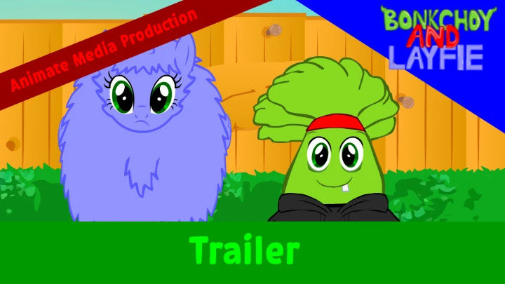 Bonkchoy and Layfie | Trailer