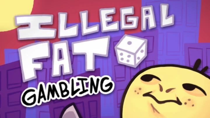 Illegal Fat Gambling
