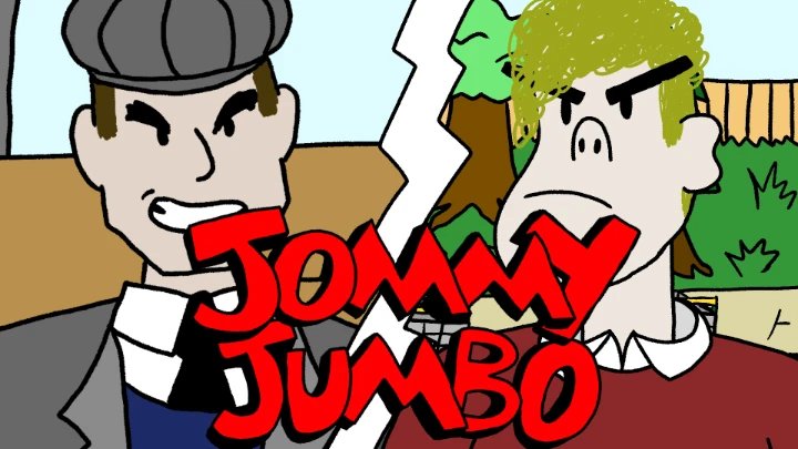 Jommy Jumbo, Toughest Kid in Town