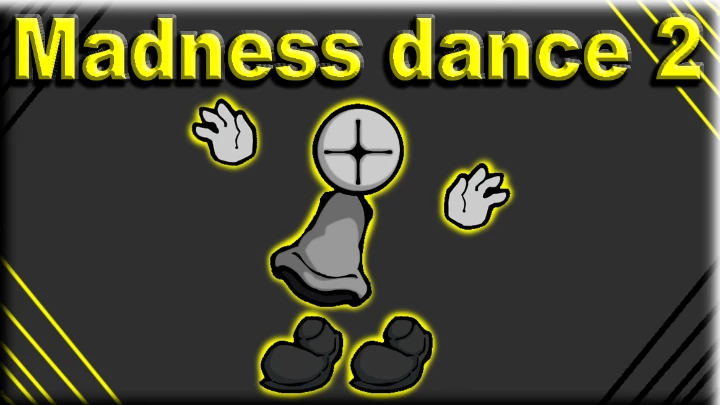 Madness Dance 2