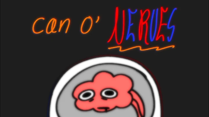 Can O' Nerves Ad