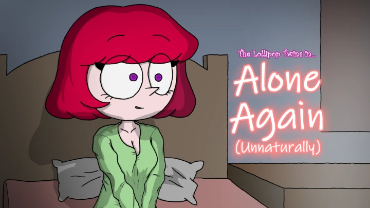 The Lollipop Twins - Episode 2 - Alone Again (Unnaturally)