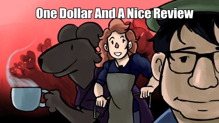 One Dollar And A nice Review
