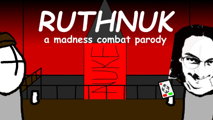 Ruthnuk (a madness combat parody)