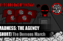 MADNESS: THE AGENCY [SHORT]: The Demons March (Feat. Russlik099)