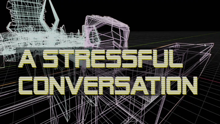 A stressful conversation