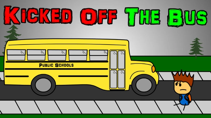 Kicked Off The School Bus