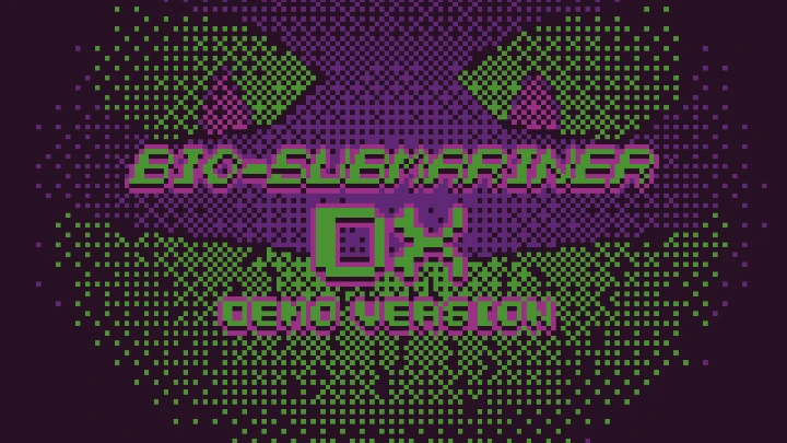 BIO-SUBMARINER DX (Demo)