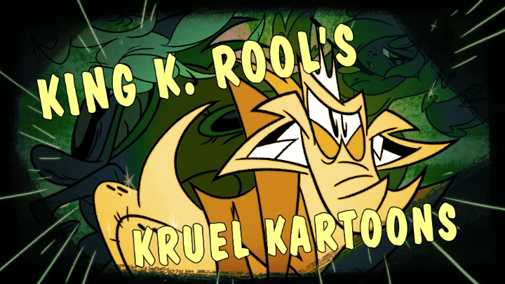 KING K. ROOL'S KRUEL KARTOONS