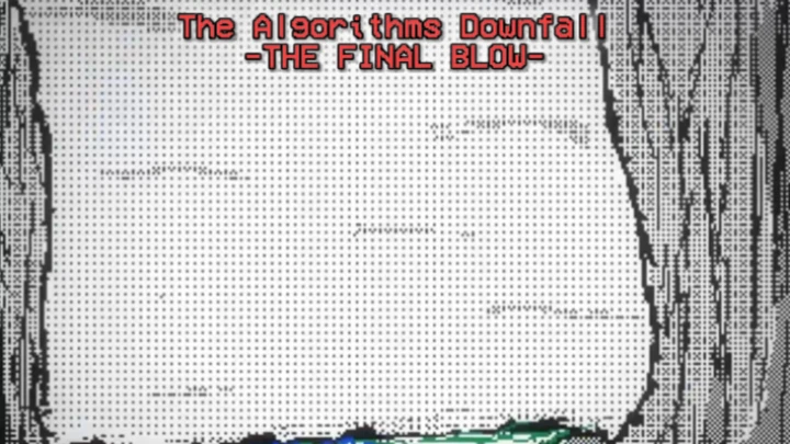 Algorithm Downfall 2