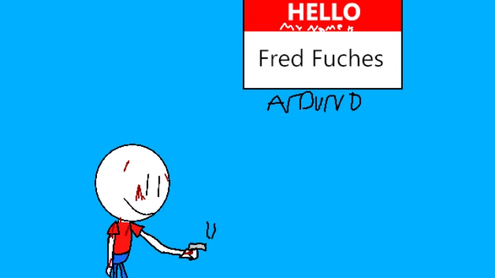 Fred Fuches Around