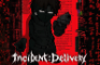 Incident:Delivery