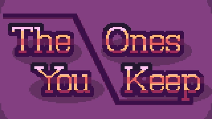 The Ones You Keep