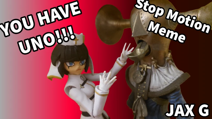YOU HAVE UNO!!!! [Stop Motion Meme]