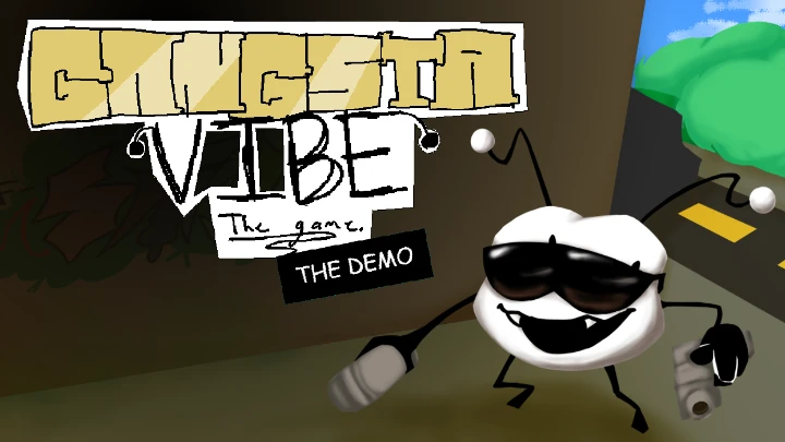 Gangsta Vibe: The Game: THE DEMO